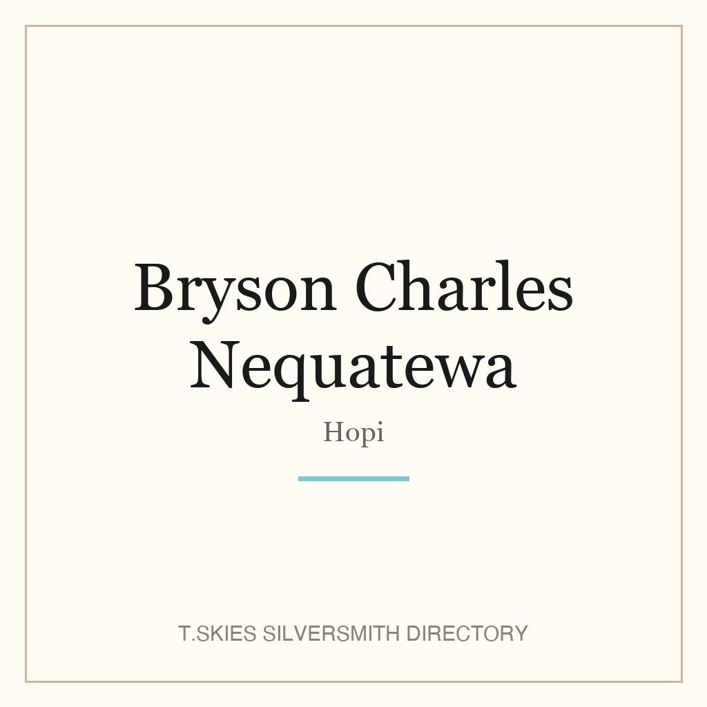 Name-card for Bryson Charles Nequatewa (Hopi silversmith) — T.Skies Silversmith Directory
