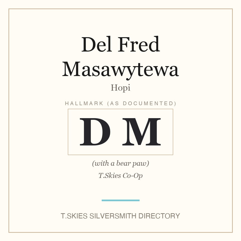 Documented hallmark of Del Fred Masawytewa (Hopi)