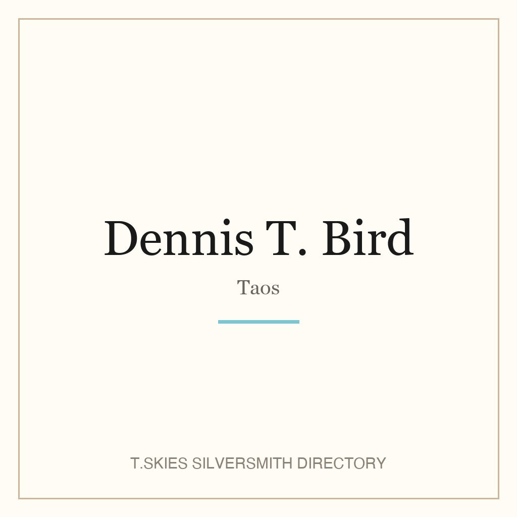 Name-card for Dennis T. Bird (Taos)