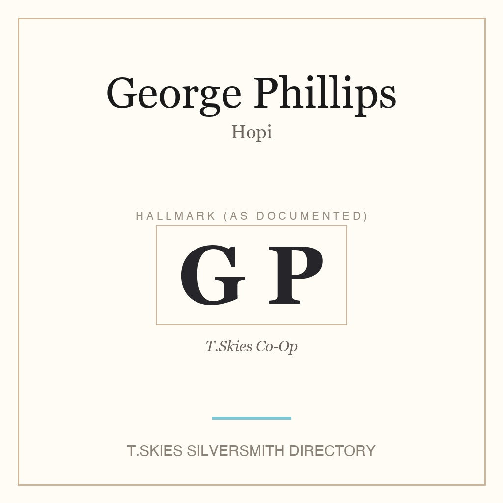 Documented hallmark of George Phillips (Hopi silversmith) — T.Skies Silversmith Directory