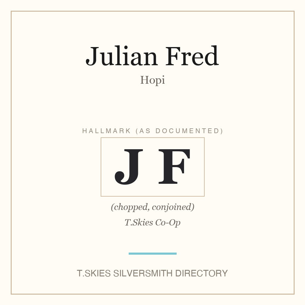 Documented hallmark of Julian Fred (Hopi silversmith) — T.Skies Silversmith Directory